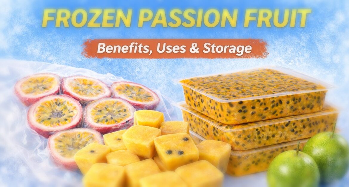 IQF Passion Fruit